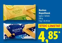 Lidl Roshen Napolitanǎ lapte / lămâie Ofertă