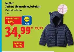 Lidl Lupilu® Jachetǎ Lightweight, bebeluşi Ofertă