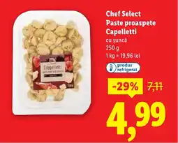 Lidl Chef Select Paste proaspete Capelletti Ofertă