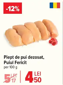 Carrefour Piept de pui dezosat, Puiul Fericit Ofertă