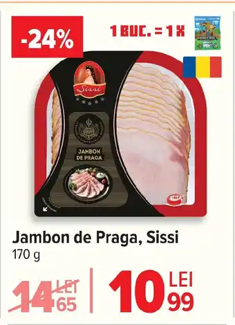 Carrefour Jambon de Praga, Sissi Ofertă