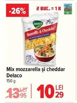 Carrefour Mix mozzarella şi cheddar Delaco Ofertă