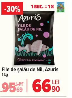 Carrefour File de şalău de Nil, Azuris Ofertă