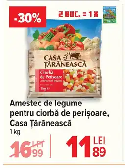 Carrefour Amestec de legume pentru ciorbă de perișoare, Casa Țărănească Ofertă