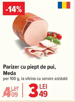 Carrefour Parizer cu piept de pui, Meda Ofertă