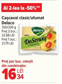 Carrefour Cascaval clasic/afumat Delaco Ofertă