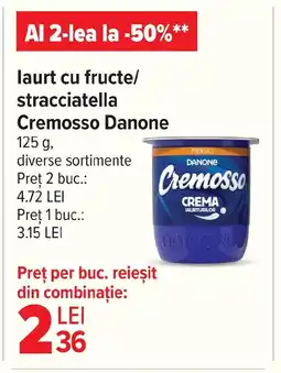 Carrefour laurt cu fructe/ stracciatella Cremosso Danone Ofertă