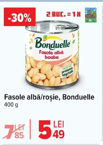 Carrefour Fasole albǎ/roşie, Bonduelle Ofertă