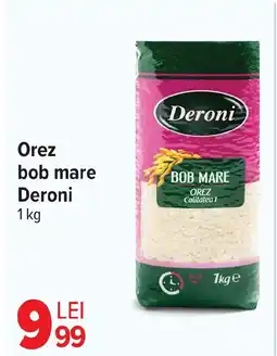 Carrefour Orez bob mare Deroni Ofertă
