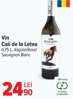 Carrefour Vin Caii de la Letea Ofertă