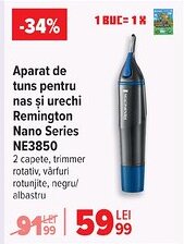 Carrefour Aparat de tuns pentru nas şi urechi Remington Nano Series NE3850 Ofertă