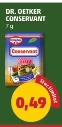 Penny DR. OETKER Conservant Ofertă