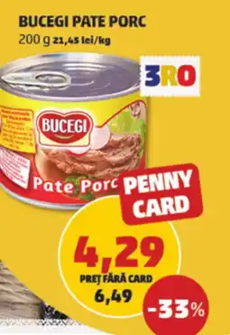 Penny Bucegi pate porc Ofertă
