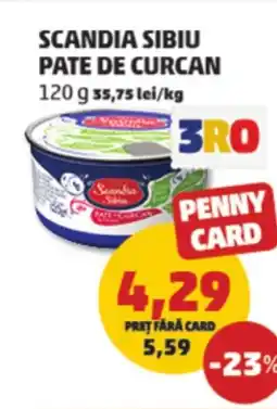Penny Scandia sibiu pate de curcan Ofertă