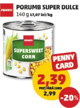 Penny Porumb super dulce Ofertă