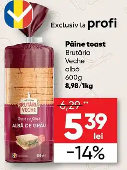 PROFI Pâine toast Brutăria Veche albă Ofertă