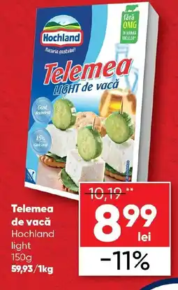 PROFI Telemea de vacă Hochland light Ofertă
