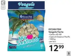 Selgros OCEAN FISH Vongole fierte Ofertă