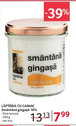 Selgros LĂPTĂRIA CU CAIMAC Smântână gingașă 18% Ofertă