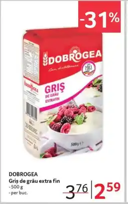 Selgros DOBROGEA Griş de grâu extra fin Ofertă