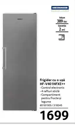 Selgros HEINNER Frigider cu o uşă HF-V401NFXE++ Ofertă