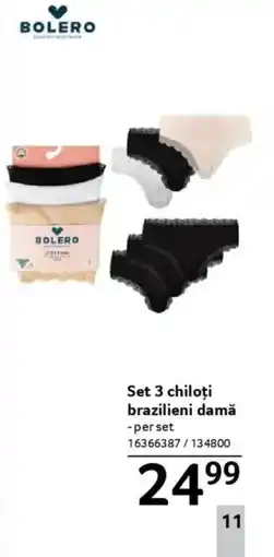 Selgros BOLERO Set 3 chiloţi brazilieni damǎ Ofertă