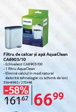 Selgros Filtru de calcar şi apă AquaClean CA6903/10 Ofertă