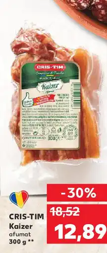 Kaufland CRIS-TIM Kaizer afumat Ofertă