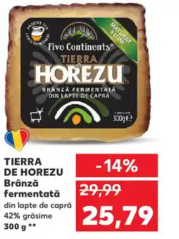 Kaufland TIERRA DE HOREZU Brânză fermentată Ofertă