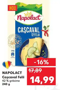 Kaufland NAPOLACT Cascaval felii Ofertă