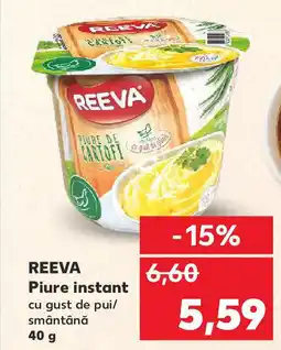 Kaufland REEVA Piure instant cu gust de pui/ smântână Ofertă