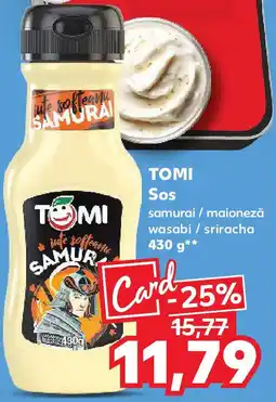 Kaufland TOMI Sos Ofertă