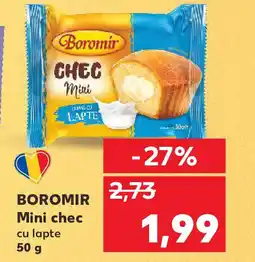 Kaufland BOROMIR Mini chec cu lapte Ofertă