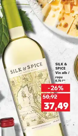 Kaufland SILK & SPICE Vin alb / rosu Ofertă