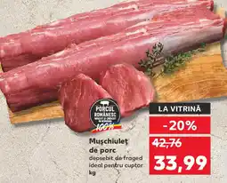 Kaufland Muschiulet de porc Ofertă