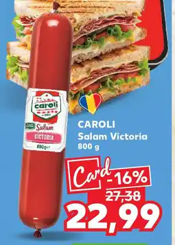 Kaufland CAROLI Salam Victoria Ofertă