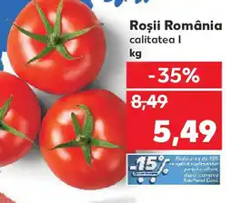 Kaufland Roşii România Ofertă