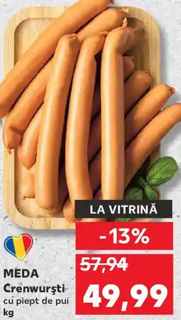 Kaufland MEDA Crenwursti Ofertă