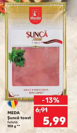 Kaufland MEDA Şuncă toast feliată Ofertă