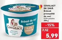 Kaufland COVALACT DE ŢARĂ Brânză proaspătă de vaci Ofertă