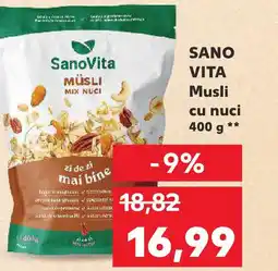 Kaufland SANO VITA Musli cu nuci Ofertă