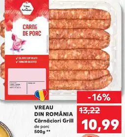 Kaufland VREAU DIN ROMÂNIA Cârnăciori Grill de porc Ofertă