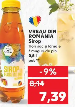Kaufland VREAU DIN ROMÂNIA Sirop Ofertă