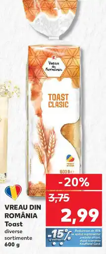 Kaufland VREAU DIN ROMÂNIA Toast Ofertă