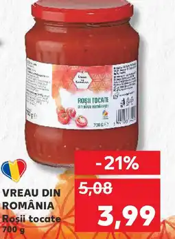 Kaufland VREAU DIN ROMÂNIA Rosii tocate Ofertă