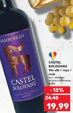 Kaufland CASTEL BOLOVANU Vin alb / roşu / rosé Ofertă