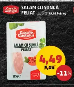 Penny Casa Gustului Salam cu şuncă feliat Ofertă