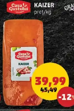 Penny Casa Gustului Kaizer Ofertă