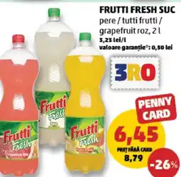 Penny Frutti fresh suc pere / tutti frutti/ grapefruit roz Ofertă