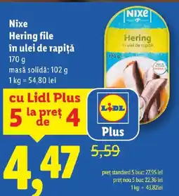 Lidl Nixe Hering file în ulei de rapiţă Ofertă